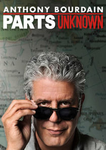 Anthony Bourdain: Parts Unknown poster
