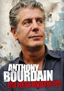 Anthony Bourdain: No Reservations poster