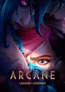 Arcane: League of Legends poster