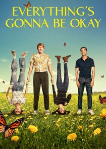 Everything's Gonna Be Okay poster