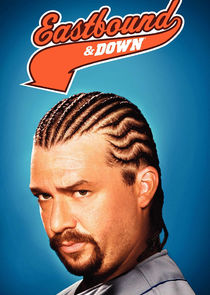 Eastbound & Down poster