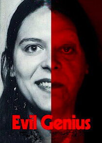 Evil Genius: The True Story of America's Most Diabolical Bank Heist poster