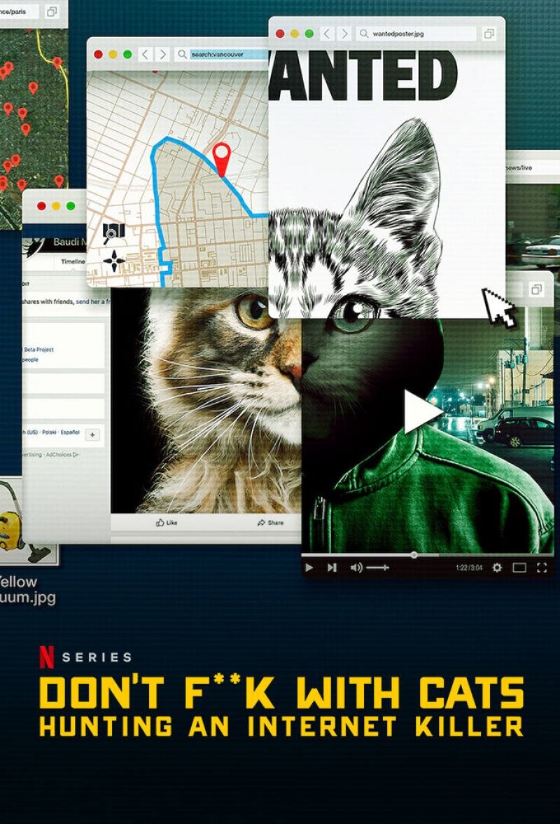 Don't F**k with Cats: Hunting an Internet Killer poster