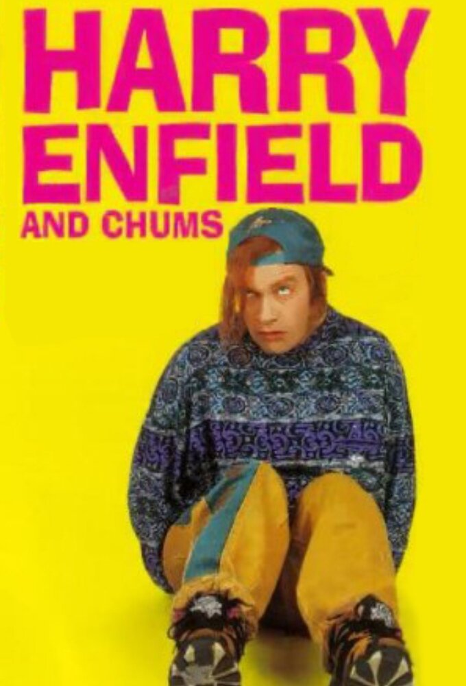 Harry Enfield & Chums poster