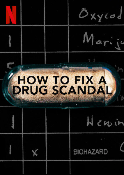 How to Fix a Drug Scandal poster