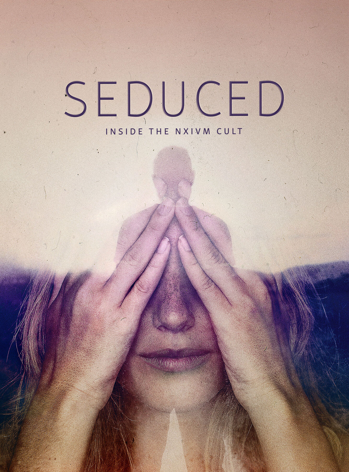Seduced: Inside the NXIVM Cult poster