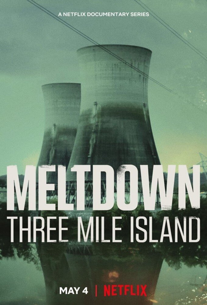 Meltdown: Three Mile Island poster