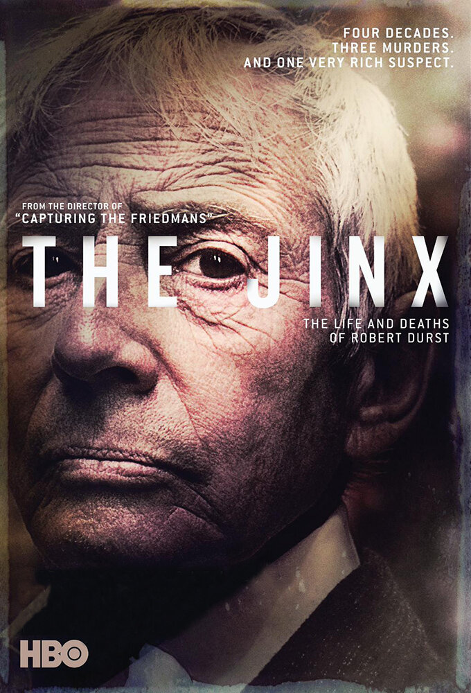 The Jinx: The Life and Deaths of Robert Durst poster
